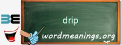 WordMeaning blackboard for drip